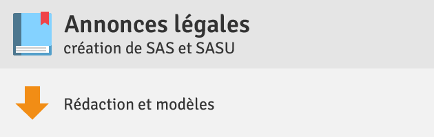 annonce légale de création de SAS et SASU